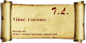 Tibor Luciusz névjegykártya